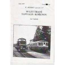 95 let tratě Tanvald - Kořenov