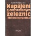 Napájení elektrizovaných železnic (Elektroenergetika)