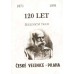 120 let železniční trati České Velenice - Praha