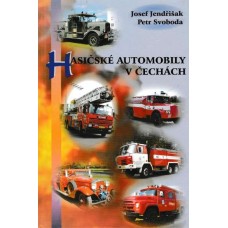Hasičské automobily v Čechách I.díl