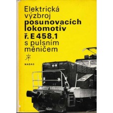 Elektrická výzbroj posunovacích lokomotiv ř. E 458.1 s pulsním měničem