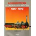 Lokomotiven in Originaldokumenten 1-2 1847 - 1879