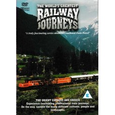 The World s Greatest Railway  - The Orient Express and Greece