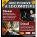 How to drive a Locomotive